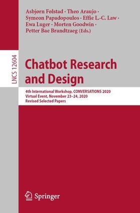 Følstad / Araujo / Papadopoulos |  Chatbot Research and Design | Buch |  Sack Fachmedien