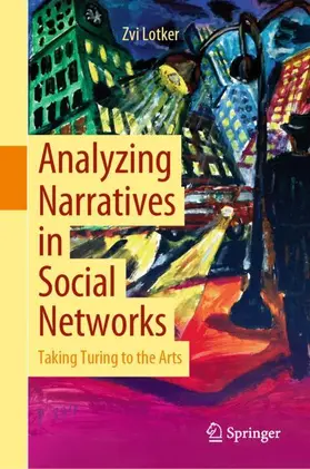 Lotker |  Analyzing Narratives in Social Networks | Buch |  Sack Fachmedien