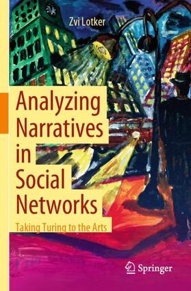 Lotker |  Analyzing Narratives in Social Networks | Buch |  Sack Fachmedien