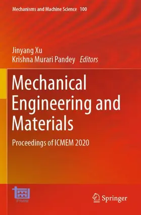 Pandey / Xu |  Mechanical Engineering and Materials | Buch |  Sack Fachmedien