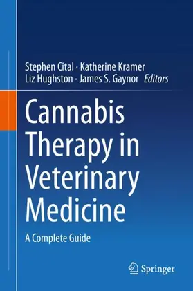 Cital / Gaynor / Kramer |  Cannabis Therapy in Veterinary Medicine | Buch |  Sack Fachmedien