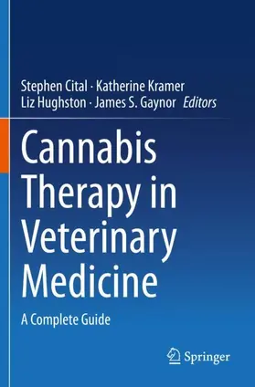 Cital / Gaynor / Kramer |  Cannabis Therapy in Veterinary Medicine | Buch |  Sack Fachmedien