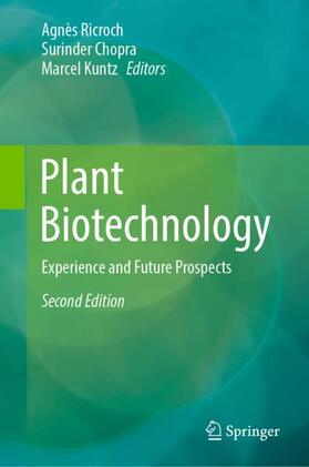 Ricroch / Kuntz / Chopra |  Plant Biotechnology | Buch |  Sack Fachmedien