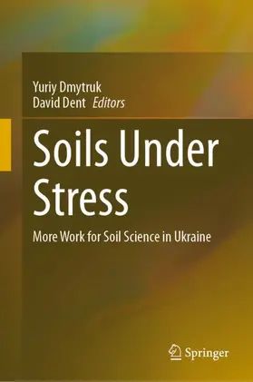 Dmytruk / Dent |  Soils Under Stress | Buch |  Sack Fachmedien