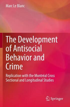 Le Blanc |  The Development of Antisocial Behavior and Crime | Buch |  Sack Fachmedien