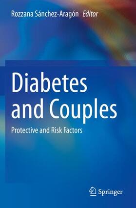 Sánchez-Aragón |  Diabetes and Couples | Buch |  Sack Fachmedien