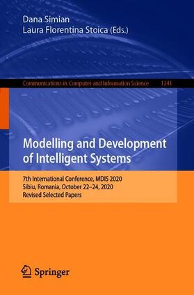 Stoica / Simian |  Modelling and Development of Intelligent Systems | Buch |  Sack Fachmedien