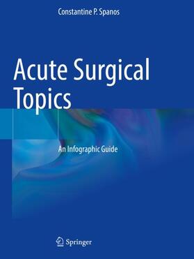 Spanos |  Acute Surgical Topics | Buch |  Sack Fachmedien