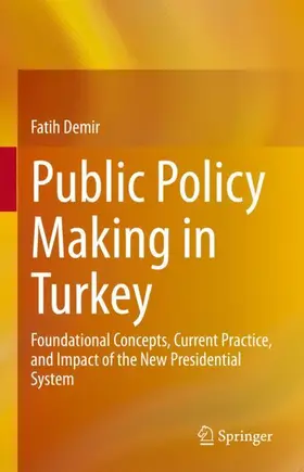 Demir |  Public Policy Making in Turkey | Buch |  Sack Fachmedien