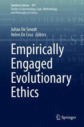 De Cruz / De Smedt | Empirically Engaged Evolutionary Ethics | Buch | 978-3-030-68801-1 | sack.de