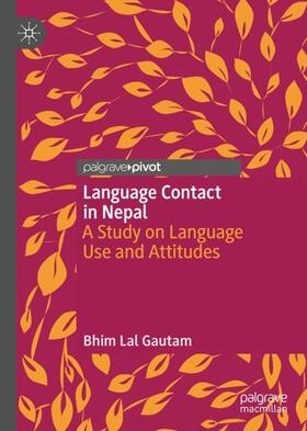 Gautam |  Language Contact in Nepal | Buch |  Sack Fachmedien