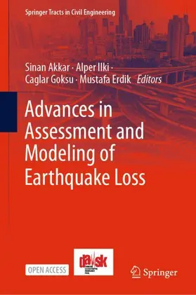 Akkar / Ilki / Goksu |  Advances in Assessment and Modeling of Earthquake Loss | Buch |  Sack Fachmedien