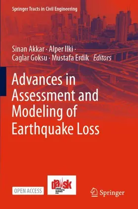 Akkar / Ilki / Goksu |  Advances in Assessment and Modeling of Earthquake Loss | Buch |  Sack Fachmedien