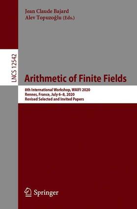 Topuzoglu / Bajard / Topuzoglu |  Arithmetic of Finite Fields | Buch |  Sack Fachmedien