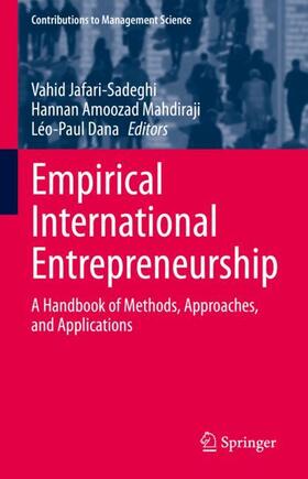 Jafari-Sadeghi / Dana / Amoozad Mahdiraji |  Empirical International Entrepreneurship | Buch |  Sack Fachmedien