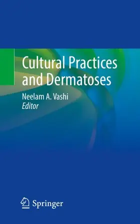 Vashi |  Cultural Practices and Dermatoses | Buch |  Sack Fachmedien