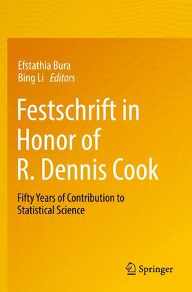 Li / Bura |  Festschrift in Honor of R. Dennis Cook | Buch |  Sack Fachmedien