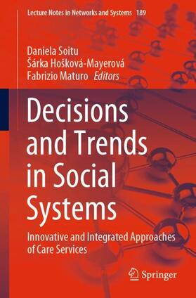 Soitu / Hošková-Mayerová / Maturo |  Decisions and Trends in Social Systems | Buch |  Sack Fachmedien