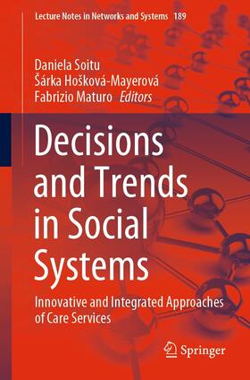 Soitu / Hošková-Mayerová / Hosková-Mayerová |  Decisions and Trends in Social Systems | eBook | Sack Fachmedien