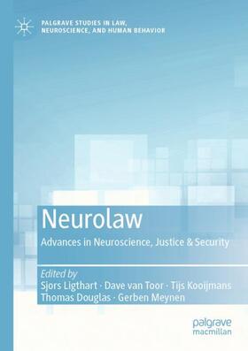 Ligthart / van Toor / Meynen |  Neurolaw | Buch |  Sack Fachmedien