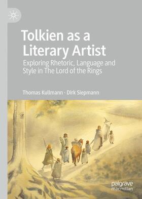Siepmann / Kullmann |  Tolkien as a Literary Artist | Buch |  Sack Fachmedien