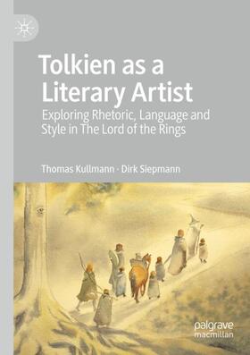 Siepmann / Kullmann |  Tolkien as a Literary Artist | Buch |  Sack Fachmedien