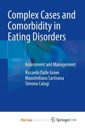 Dalle Grave / Calugi / Sartirana |  Complex Cases and Comorbidity in Eating Disorders | Buch |  Sack Fachmedien