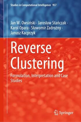 Owsinski / Owsinski / Stanczak |  Reverse Clustering | Buch |  Sack Fachmedien