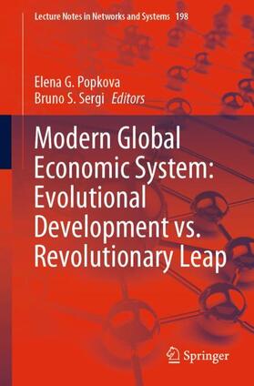 Sergi / Popkova |  Modern Global Economic System: Evolutional Development vs. Revolutionary Leap | Buch |  Sack Fachmedien