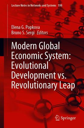 Popkova / Sergi |  Modern Global Economic System: Evolutional Development vs. Revolutionary Leap | eBook | Sack Fachmedien