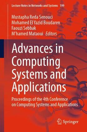 Senouci / Mataoui / Boudaren |  Advances in Computing Systems and Applications | Buch |  Sack Fachmedien