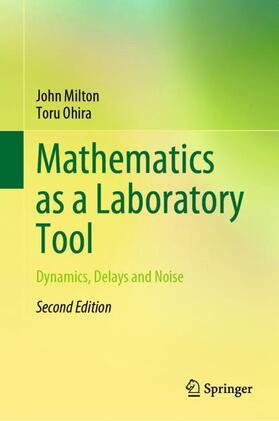Ohira / Milton |  Mathematics as a Laboratory Tool | Buch |  Sack Fachmedien