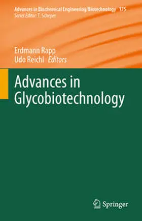 Rapp / Reichl |  Advances in Glycobiotechnology | eBook | Sack Fachmedien