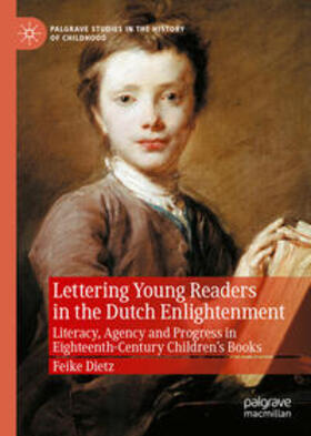 Dietz |  Lettering Young Readers in the Dutch Enlightenment | eBook | Sack Fachmedien