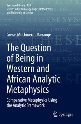 Kayange |  The Question of Being in Western and African Analytic Metaphysics | Buch |  Sack Fachmedien