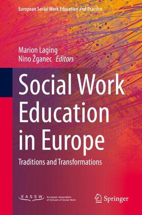Žganec / Laging |  Social Work Education in Europe | Buch |  Sack Fachmedien