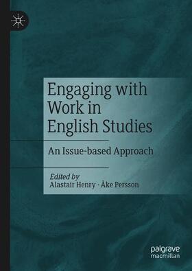 Persson / Henry |  Engaging with Work in English Studies | Buch |  Sack Fachmedien