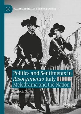 Sorba |  Politics and Sentiments in Risorgimento Italy | Buch |  Sack Fachmedien