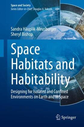 Häuplik-Meusburger / Bishop |  Space Habitats and Habitability | Buch |  Sack Fachmedien