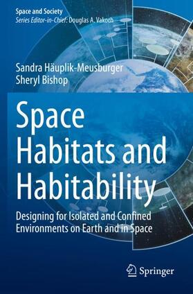 Bishop / Häuplik-Meusburger |  Space Habitats and Habitability | Buch |  Sack Fachmedien