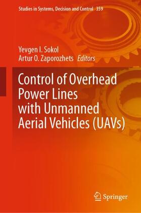 Zaporozhets / Sokol |  Control of Overhead Power Lines with Unmanned Aerial Vehicles (UAVs) | Buch |  Sack Fachmedien