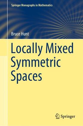 Hunt |  Locally Mixed Symmetric Spaces | Buch |  Sack Fachmedien