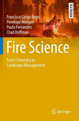 Rego / Hoffman / Morgan |  Fire Science | Buch |  Sack Fachmedien