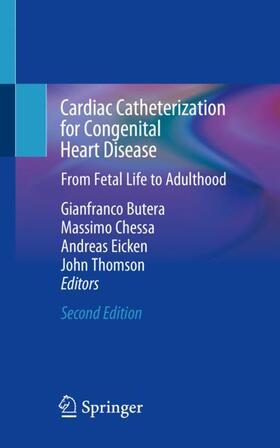 Butera / Thomson / Chessa |  Cardiac Catheterization for Congenital Heart Disease | Buch |  Sack Fachmedien