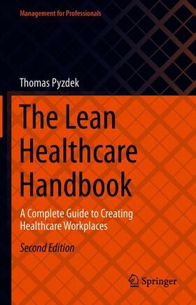 Pyzdek | The Lean Healthcare Handbook | Buch | 978-3-030-69900-0 | sack.de