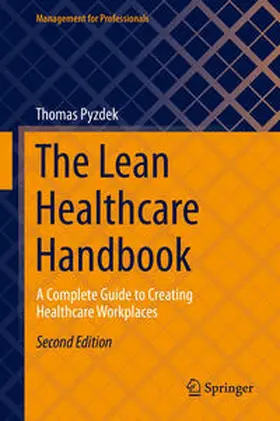 Pyzdek |  The Lean Healthcare Handbook | eBook | Sack Fachmedien