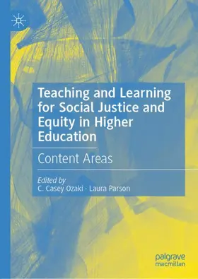 Parson / Ozaki |  Teaching and Learning for Social Justice and Equity in Higher Education | Buch |  Sack Fachmedien