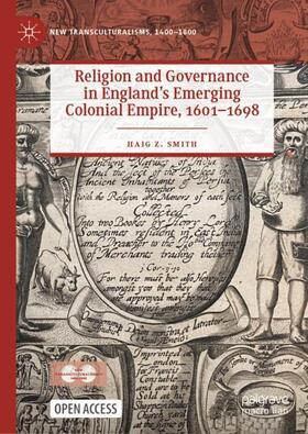 Smith |  Religion and Governance in England¿s Emerging Colonial Empire, 1601¿1698 | Buch |  Sack Fachmedien
