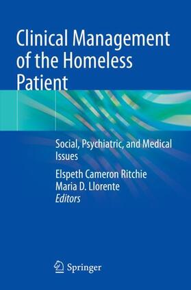 Llorente / Ritchie |  Clinical Management of the Homeless Patient | Buch |  Sack Fachmedien