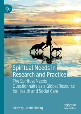 Büssing |  Spiritual Needs in Research and Practice | Buch |  Sack Fachmedien